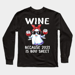 2021 Is Boo Sheet Long Sleeve T-Shirt